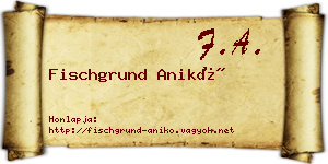 Fischgrund Anikó névjegykártya